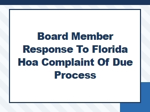 Responding to Hoa Complaints on Due Process