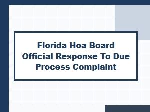 Florida Hoa Complaint Response Process
