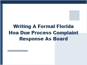 How to Respond to a Florida Hoa Complaint