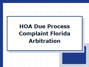 Florida Hoa Dispute Arbitration Process