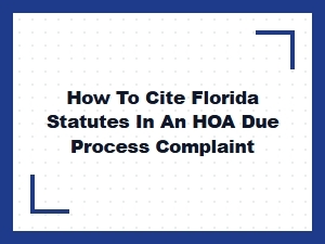 Citing Florida Statutes in Hoa Complaints