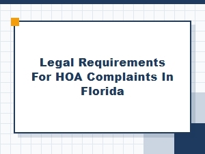 Florida Hoa Complaint Legal Requirements Checklist